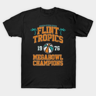 Flint Tropics Megabowl Champions T-Shirt